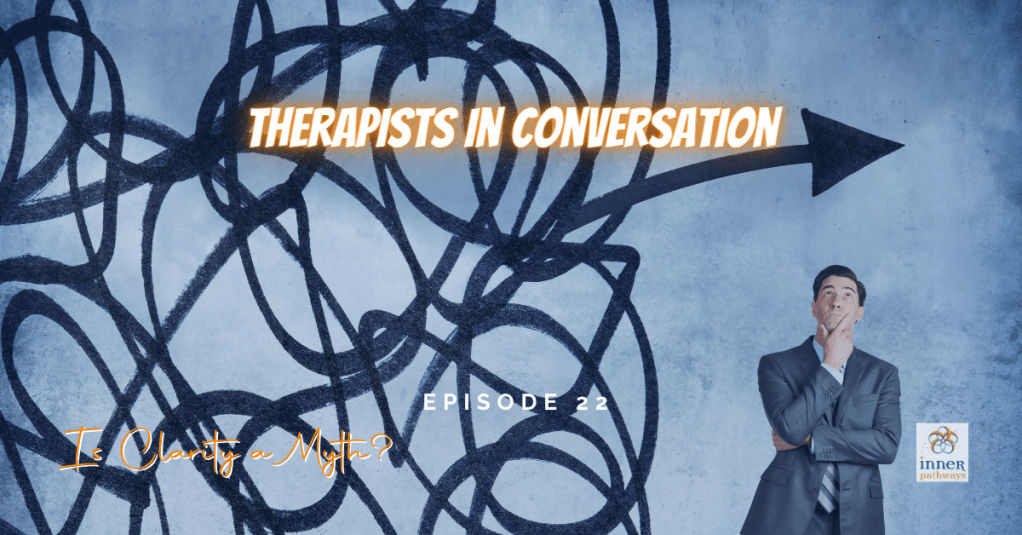 Is Clarity a&nbsp;Myth?