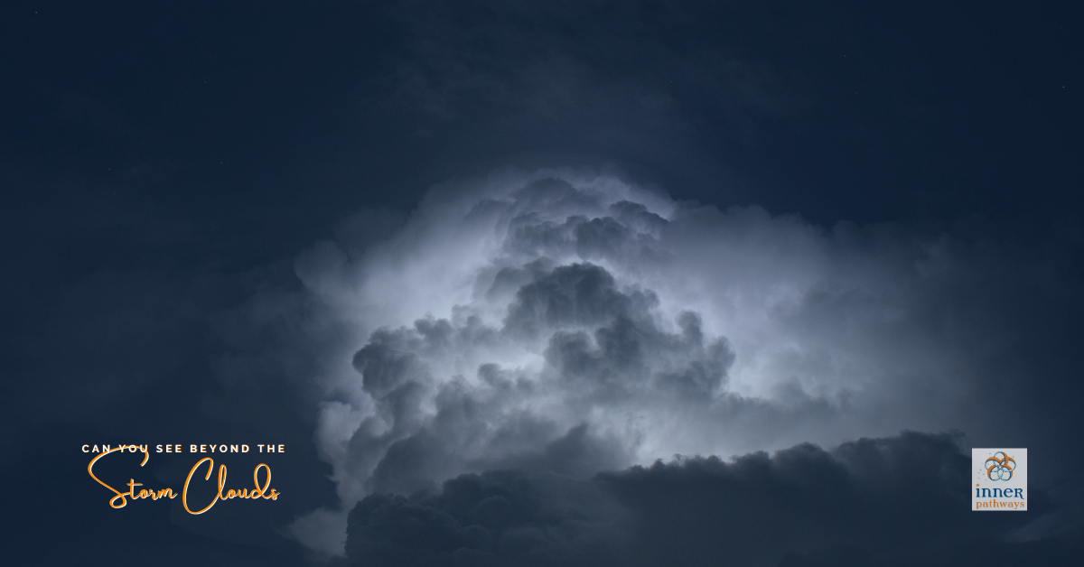Beyond the Storm Clouds
