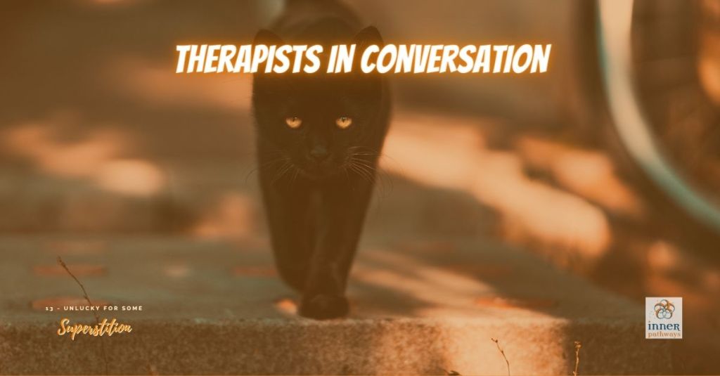 Superstitions, do they affect&nbsp;us?