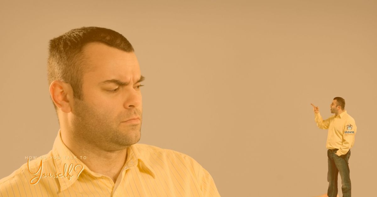 How do you Talk to Yourself?