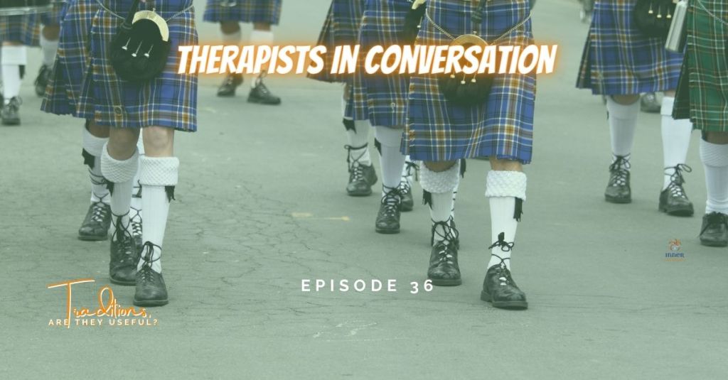 Traditions – are they&nbsp;useful?