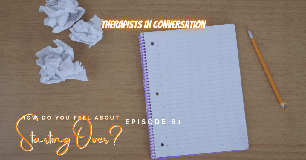 how o you feel about starting over